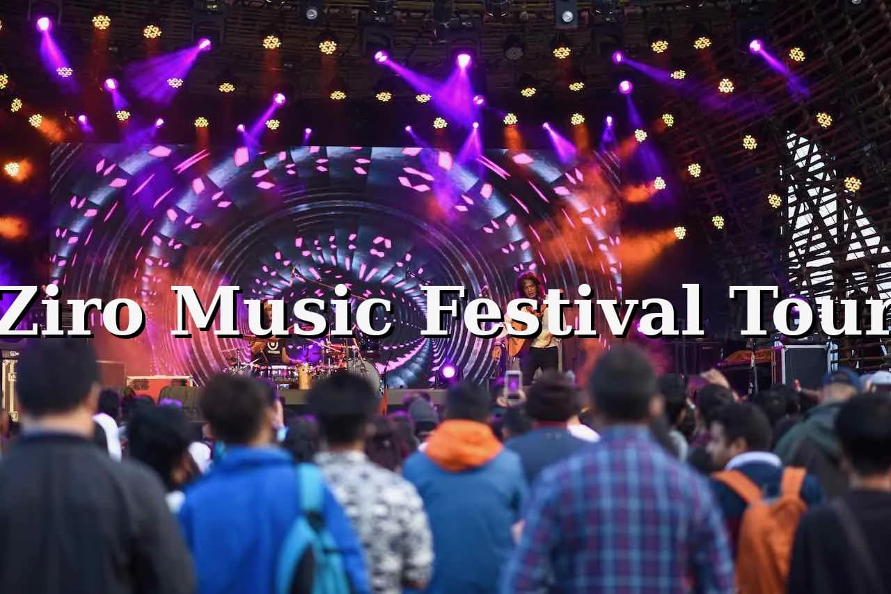 Ziro Music Festival Tour Package