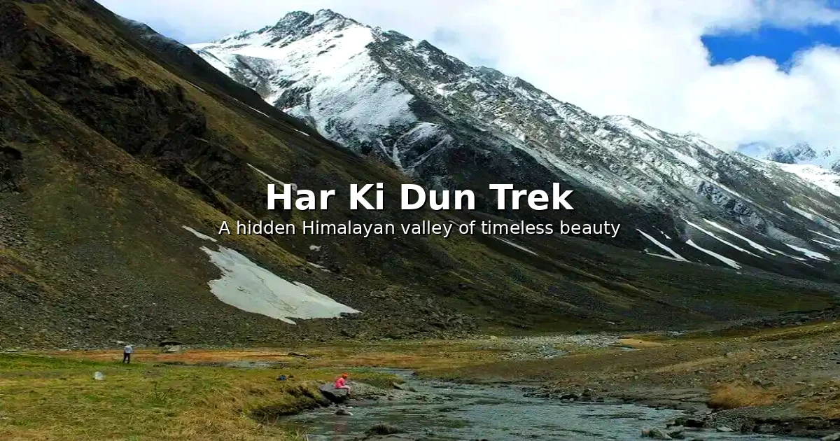 Har Ki Dun Trek
